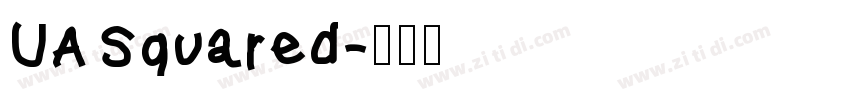 UA Squared字体转换
